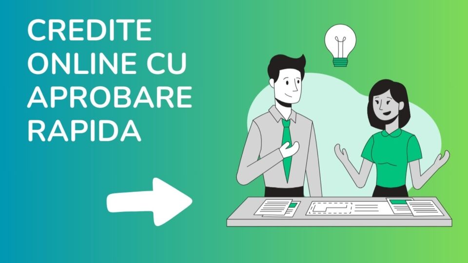 Credite online cu aprobare rapida